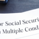 Applying for Social Security Disability with Multiple Conditions